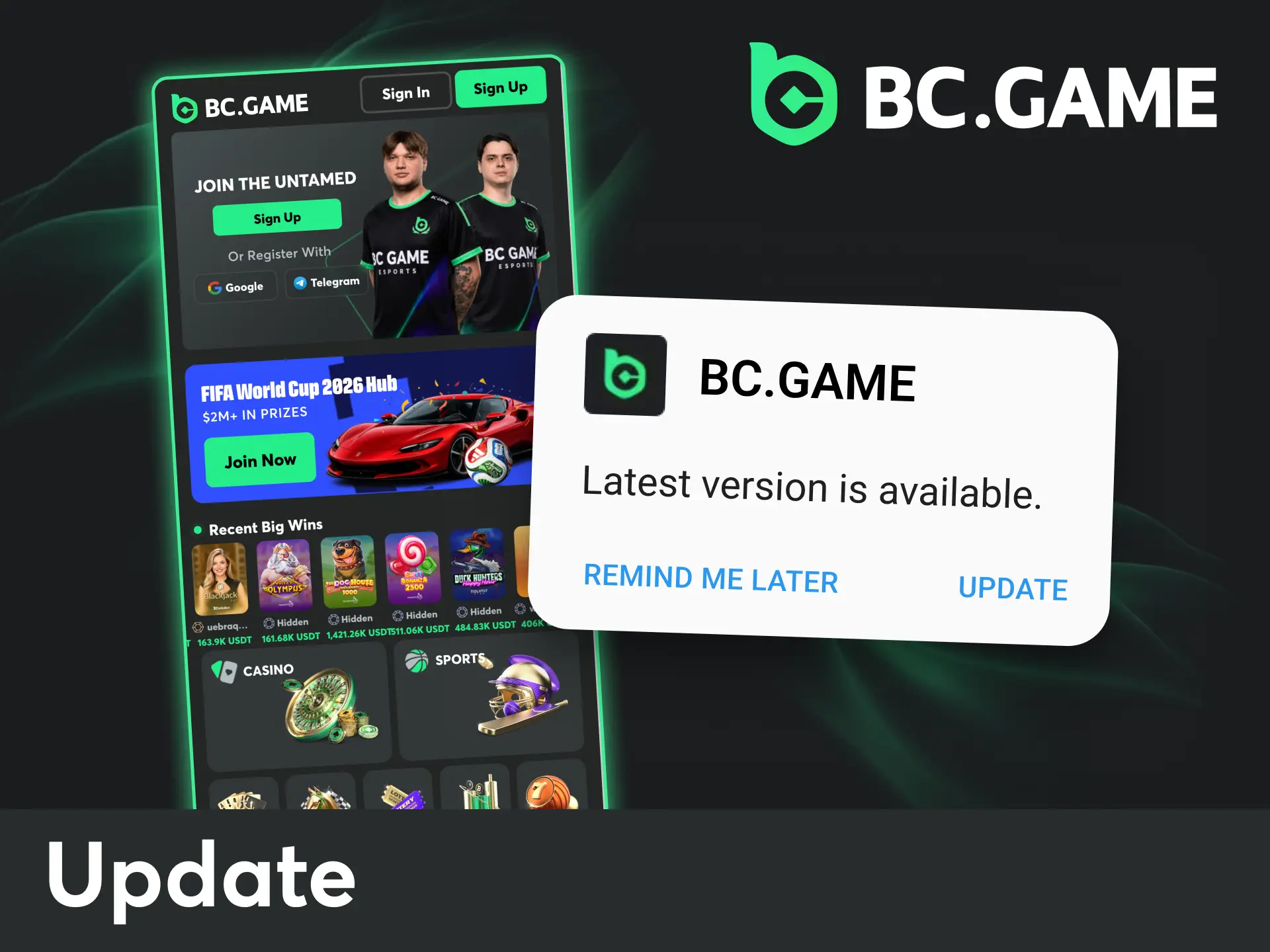 Update your BC Game app on Android or iOS, and enjoy stable access to new features.